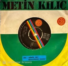 Metin Kılıç - Gönül Falı / Gecelerdeki Kasvet 45'lik