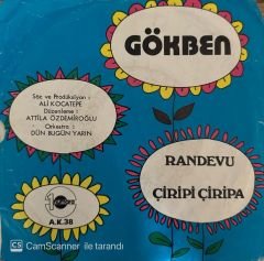 Gökben - Randevu / Çiripi Çiripa