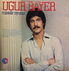 Uğur Bayer - Misafir Oyunu LP