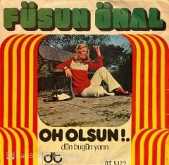 Füsun Önal - Oh Olsun / Kara Sevda 45'lik