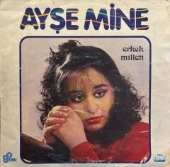 Ayşe Mine – Erkek Milleti LP