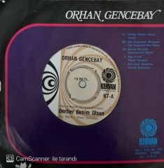 Orhan Gencebay - Dertler Benim Olsun / Gönül 45'lik