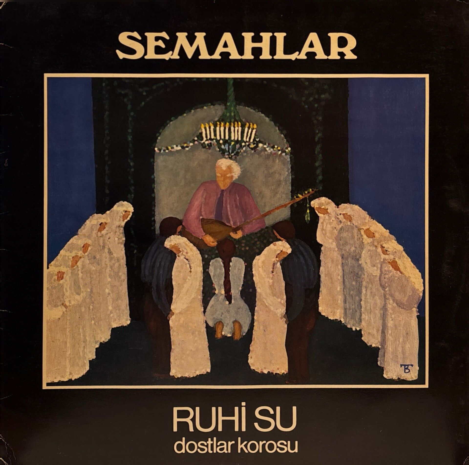 Ruhi Su & Dostlar Korosu – Semahlar LP