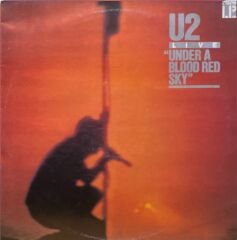 U2 – Live ''Under A Blood Red Sky'' LP