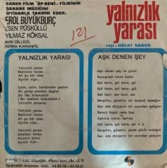 Erol Büyükburç - Yalnızlık Yarası / Aşk Denen Şey 45'lik