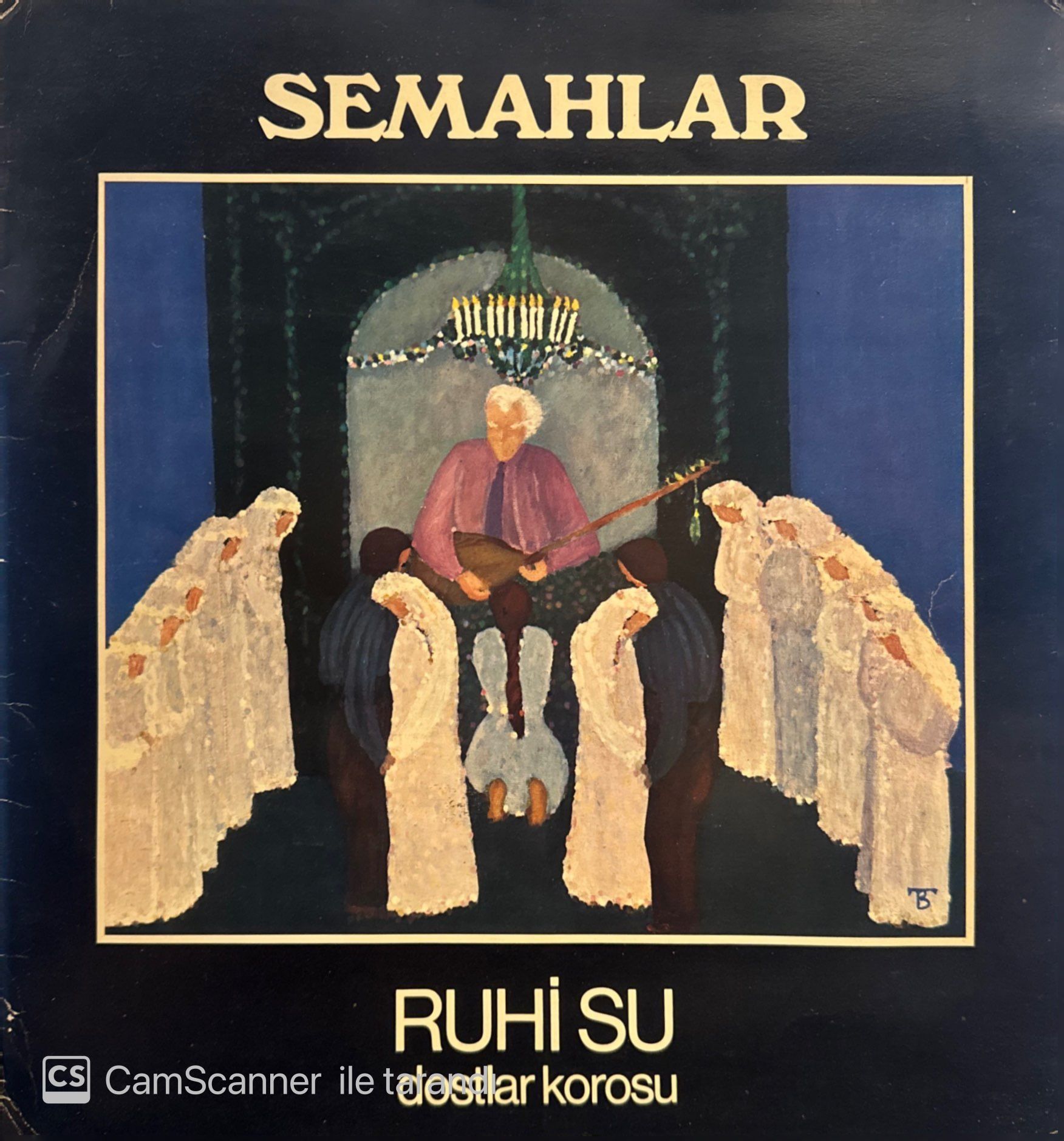Ruhi Su & Dostlar Korosu – Semahlar LP