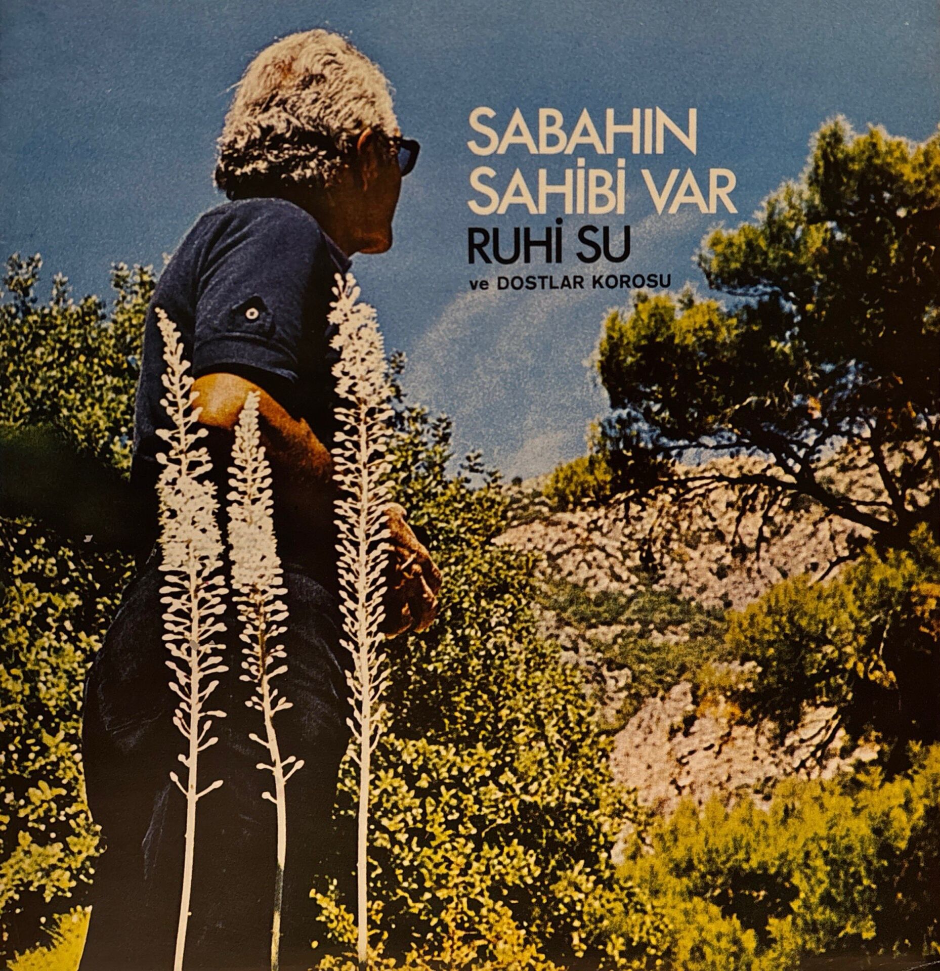 Ruhi Su & Dostlar Korosu – Sabahın Sahibi Var ( Ruhi Su ıslak imzalı ) LP