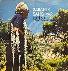 Ruhi Su & Dostlar Korosu – Sabahın Sahibi Var  LP
