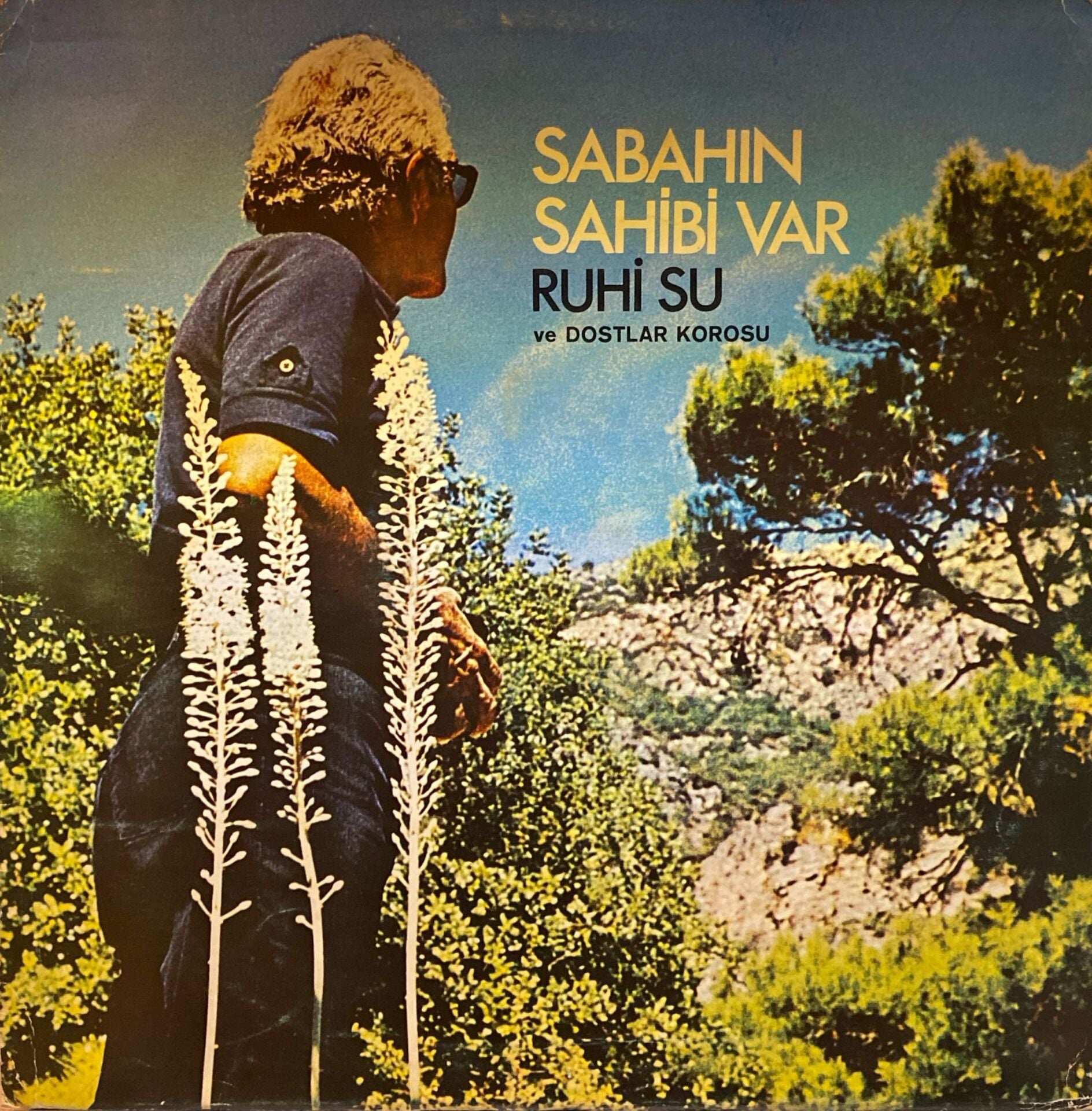 Ruhi Su & Dostlar Korosu – Sabahın Sahibi Var  LP