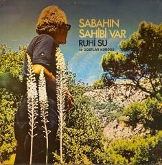 Ruhi Su & Dostlar Korosu – Sabahın Sahibi Var  LP