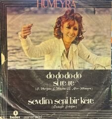 Hümeyra - Sevdim Seni Bir Kere / Do Do Do Sİ Re Re 45'lik