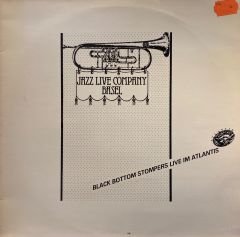 Jazz Live Company Basel, BlackBottom Stompers Live Im Atlantis LP