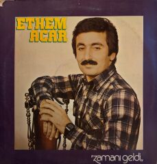 Ethem Acar - Zamanı Geldi LP