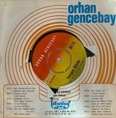 Orhan Gencebay - Bir Teselli Ver / Yorgun Gözler 45'lik