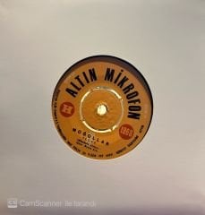 1968 Altın Mikrofon Moğollar - Ilgaz / Kaleden Kaleye Şahin Uçurdum 45lik
