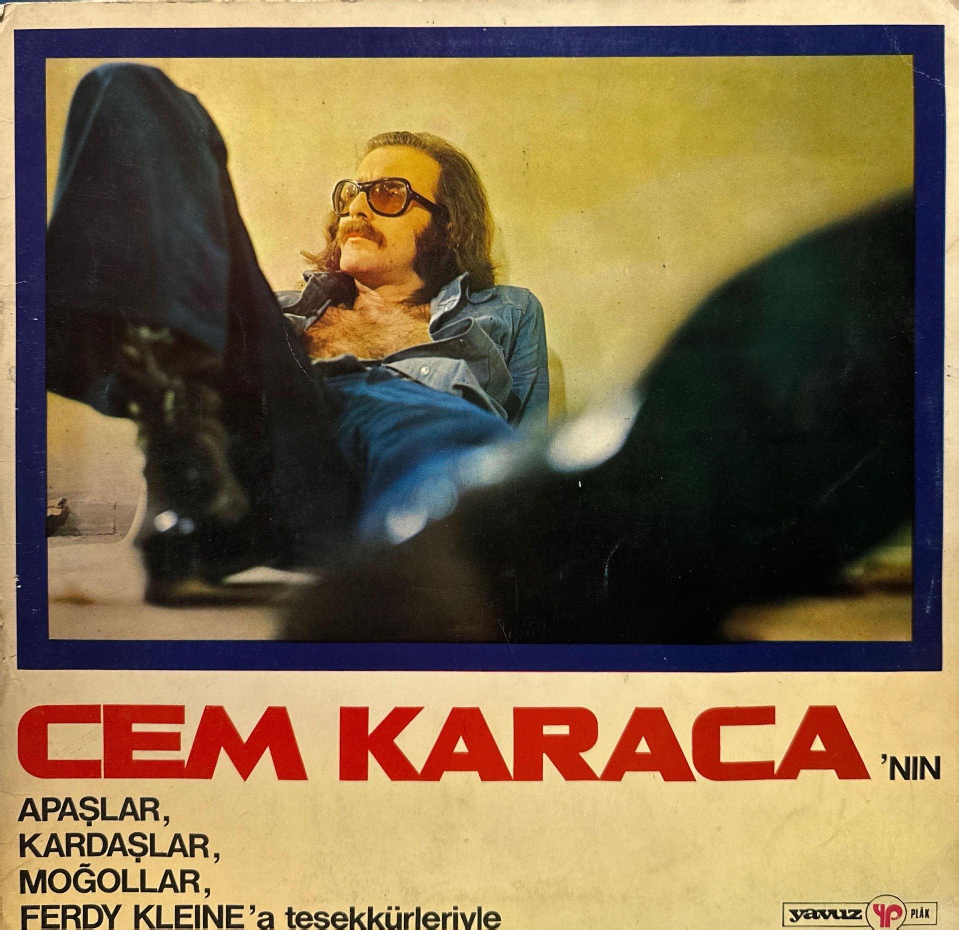 Cem Karaca, Apaşlar, Kardaşlar, Moğollar, Ferdy Klein Orkestrası* – Cem Karaca'nın Apaşlar, Kardaşlar, Moğollar Ve Ferdy Klein'a Teşekkürleriyle LP