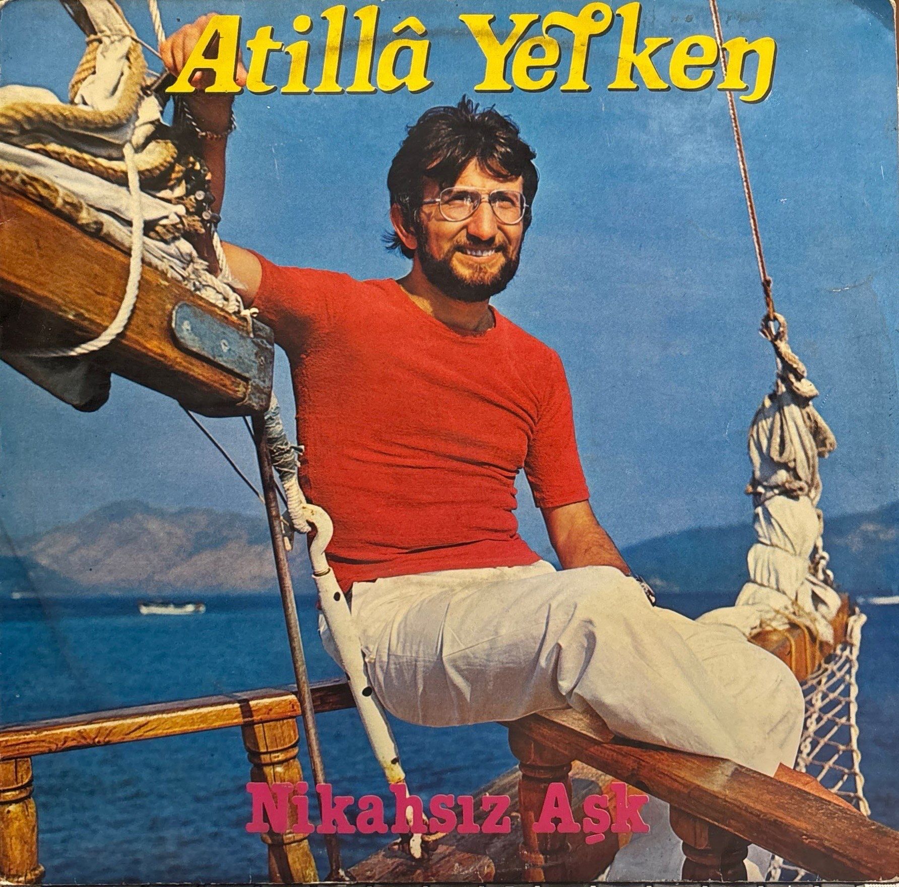 Atilla Yelken – Nikahsız Aşk LP