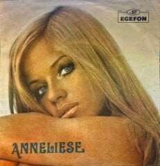 Anneliese Porsch - Kıskanırım / Dert Ortağım 45'lik
