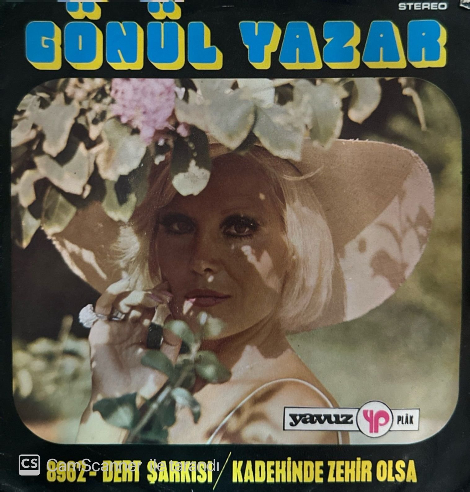 Gönül Yazar - Dert Şarkısı / Kadehinde Zehir Olsa 45'lik