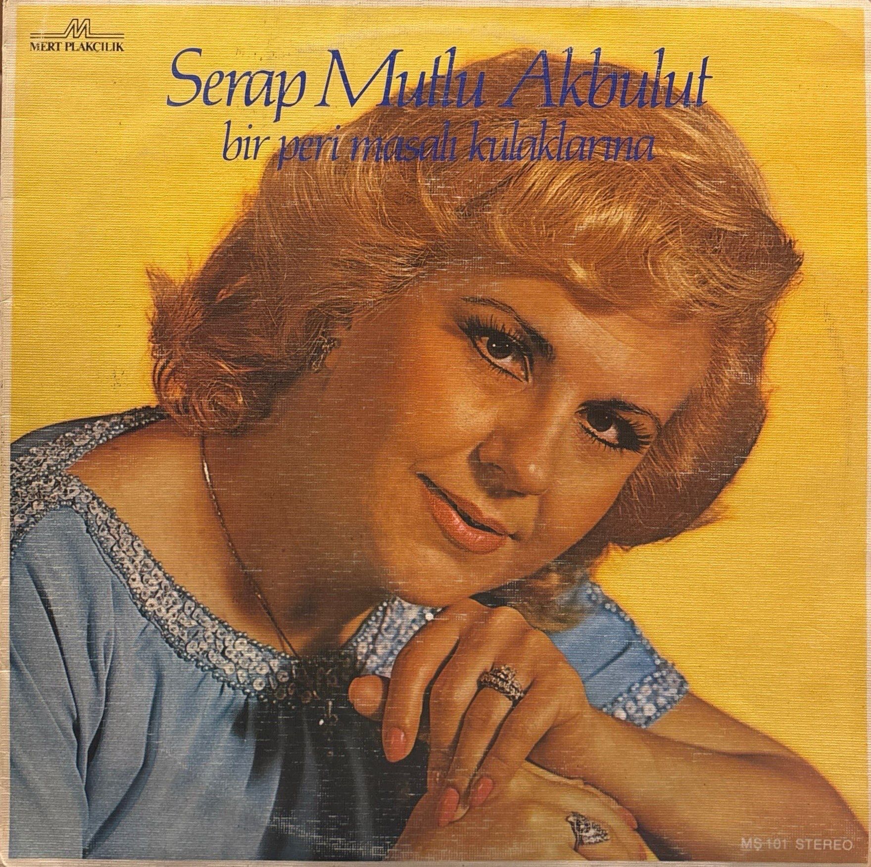 Serap Mutlu Akbulut – Bir Peri Masalı Kulaklarına LP