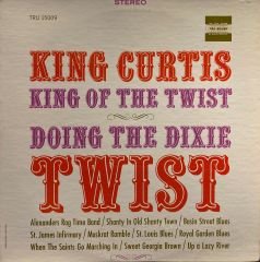 King Curtis – Doing The Dixie Twist LP
