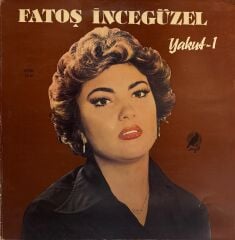 Fatoş İncegüzel – Yakut-1 LP