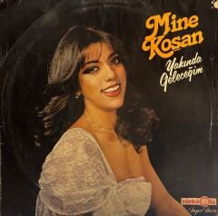 Mine Koşan – Yakında Geleceğim LP