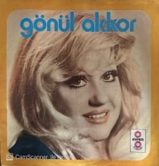 Gönül Akkor - Tanrım Beni Baştan Yarat / Bana Zindan Oldu Bu Şehir 45'lik