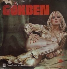 Gökben - Neler Neler Oldu / Böyle Aşk Eksik Olsun 45'lik