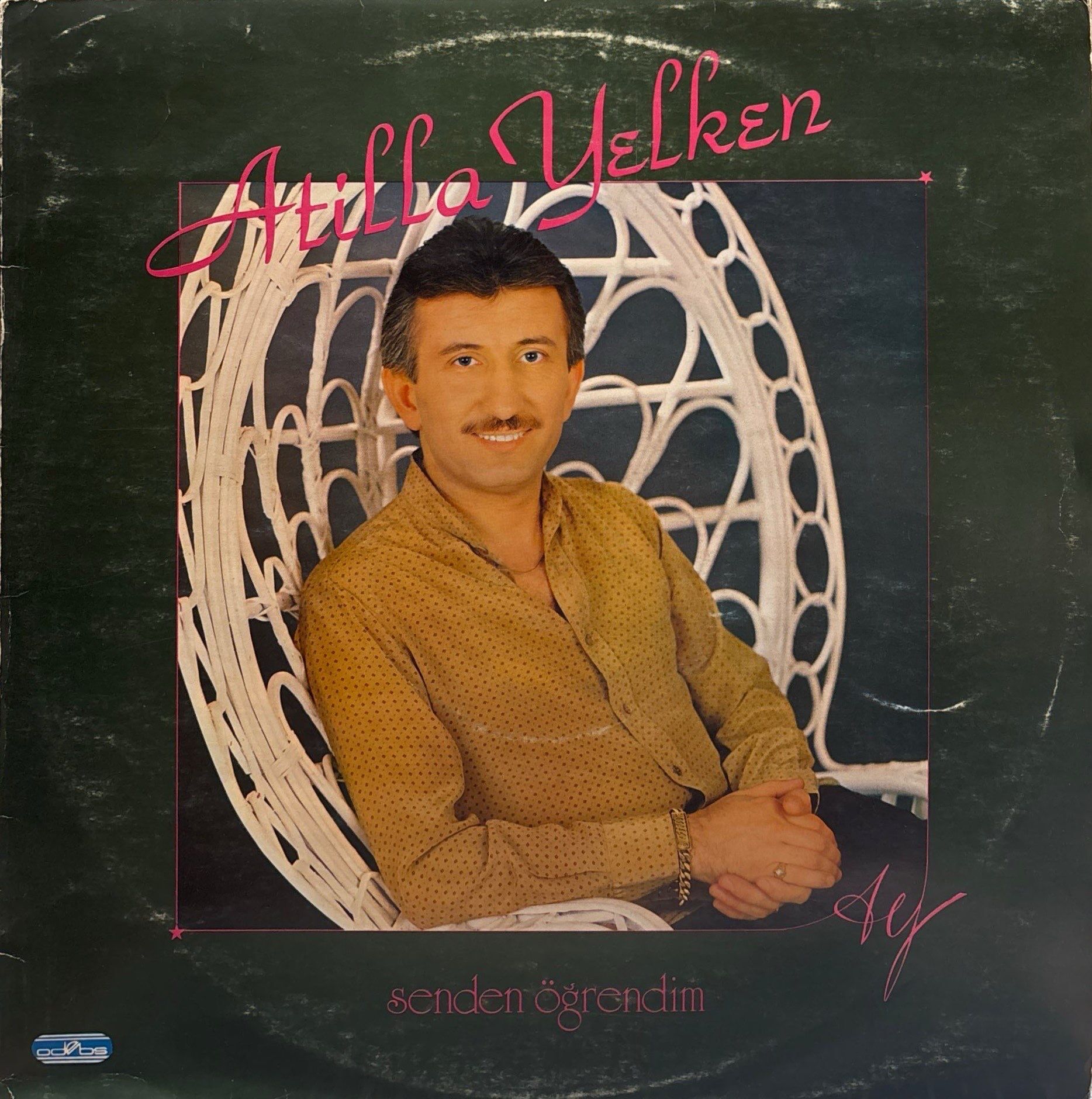 Atilla Yelken – Senden Öğrendim LP