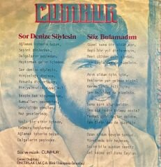 Cumhur - Sen Aslı'dan da Güzelsin / Sor Denize Söylesin 45'lik