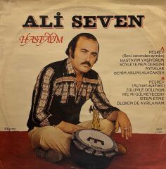 Ali Seven - Hastayım LP