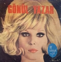 Gönül Yazar - Gel Desen Gelemem ki / Şıp Sevdi 45'lik