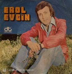 Erol Evgin - Efkar / Gel de Yanma 45'lik