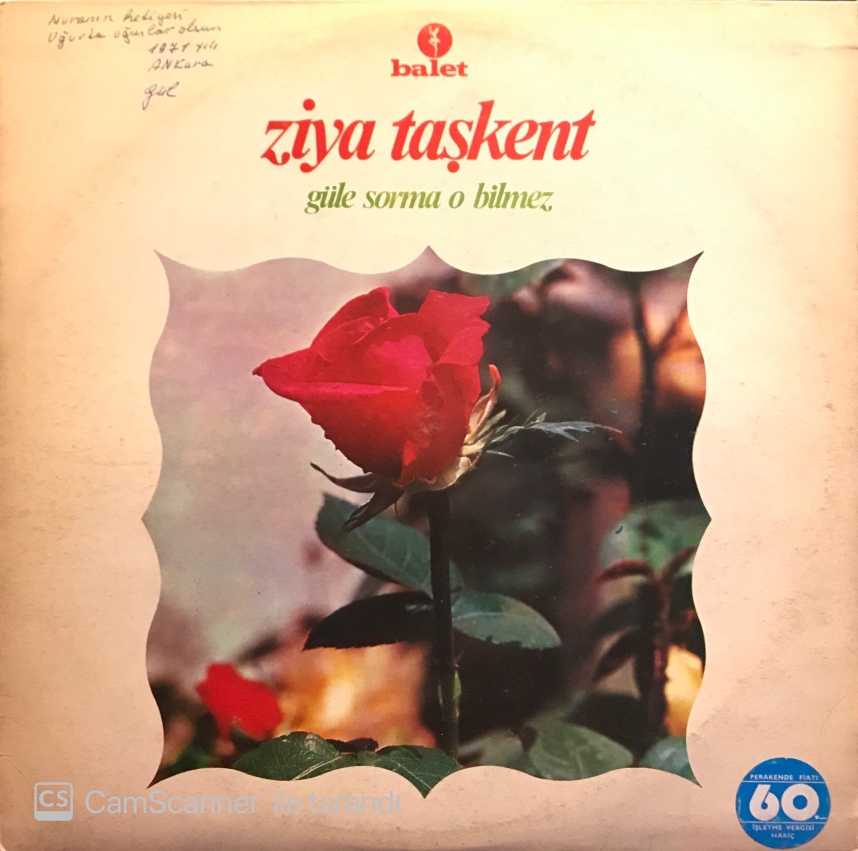 Ziya Taşkent – Güle Sorma O Bilmez LP