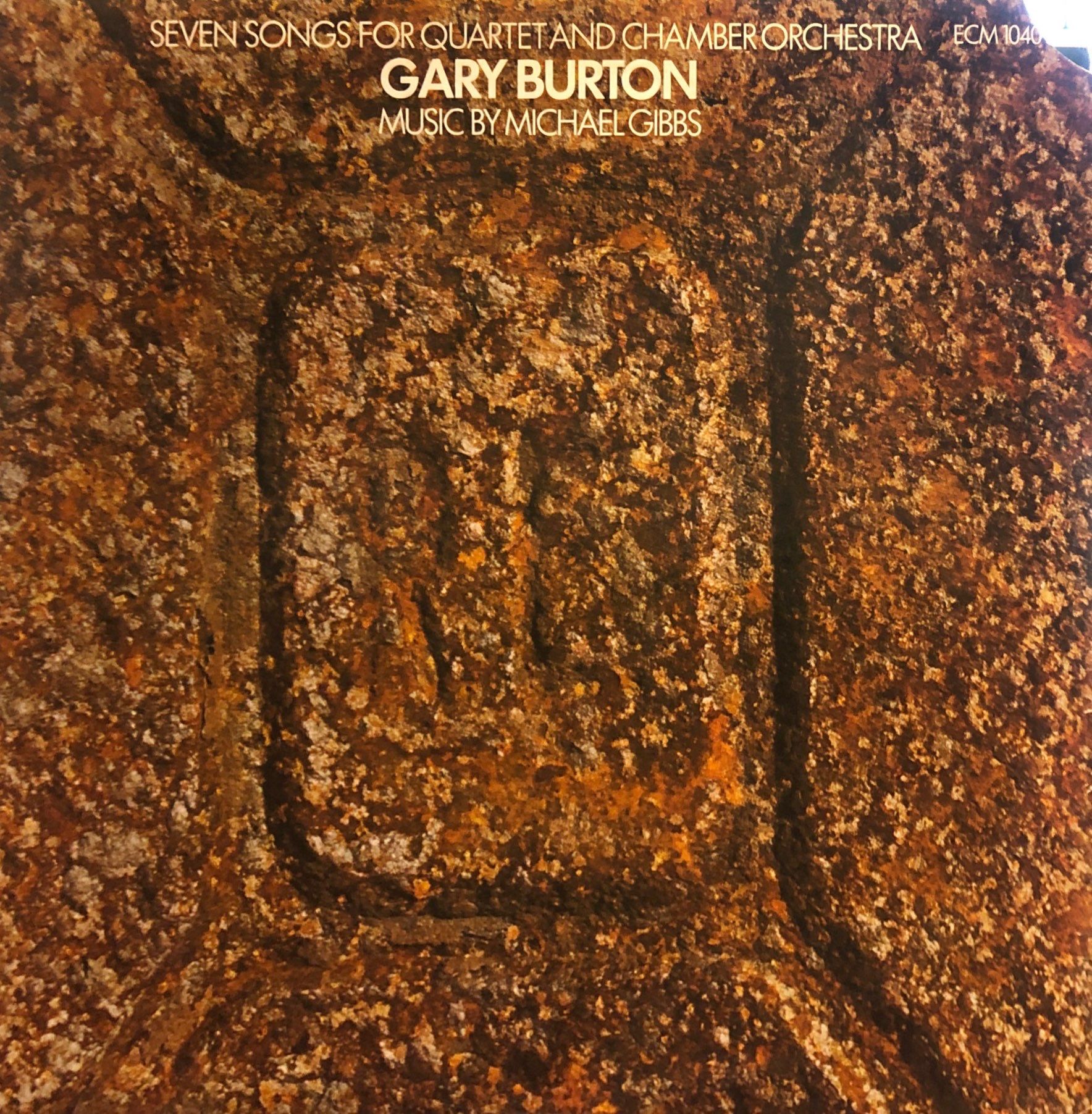 Gary Burton – Seven Songs For Quartet And Chamber Orchestra LP