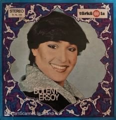 Bülent Ersoy - Ben de Kulunum Allahım / Dolmamış Çilem 45'lik