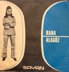 Rana Alagöz – Bir Mutsuzum Bende / Onu Affedemem 45'lik