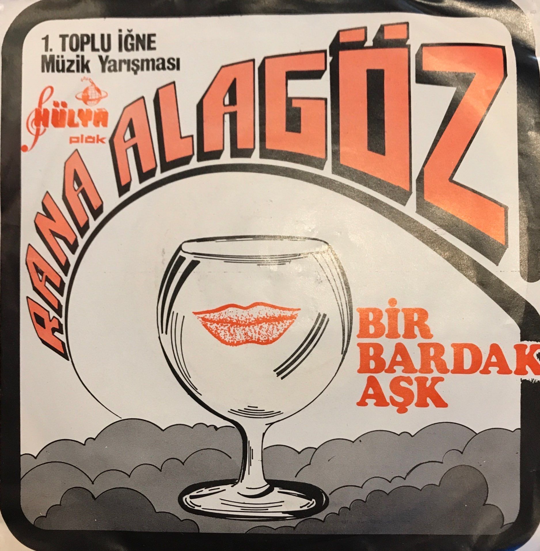 Rana Alagöz - İnan Bana / Bir Bardak Aşk 45'lik