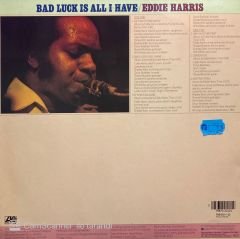 Eddie Harris – Bad Luck Is All I Have LP