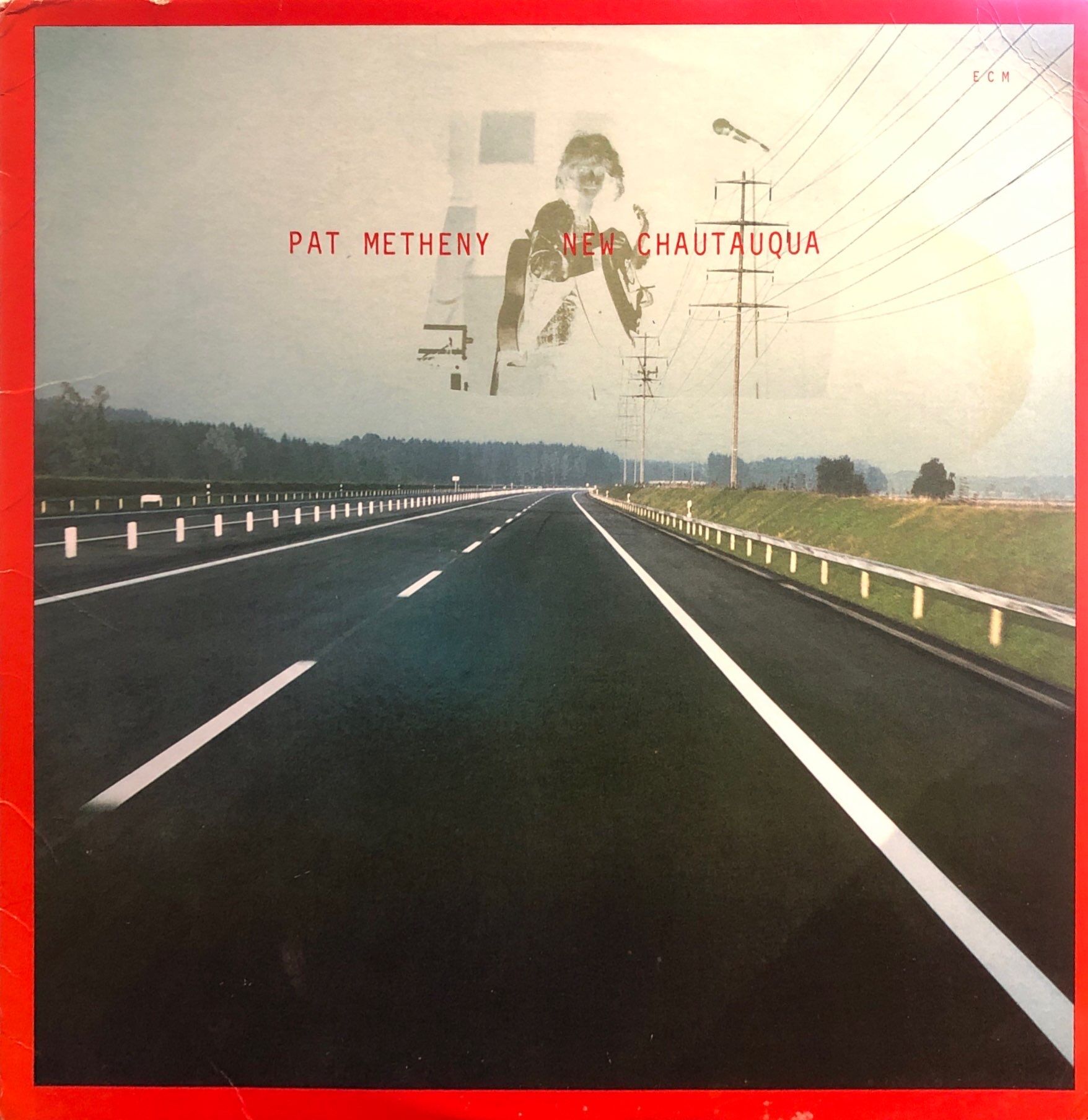 Pat Metheny – New Chautauqua LP