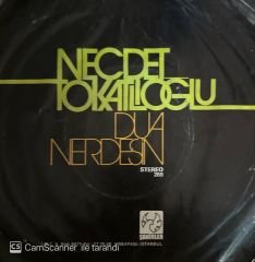 Necdet Tokatlıoğlu - Dua / Nerdesin 45'lik