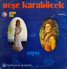 Neşe Karaböcek – Niyet LP
