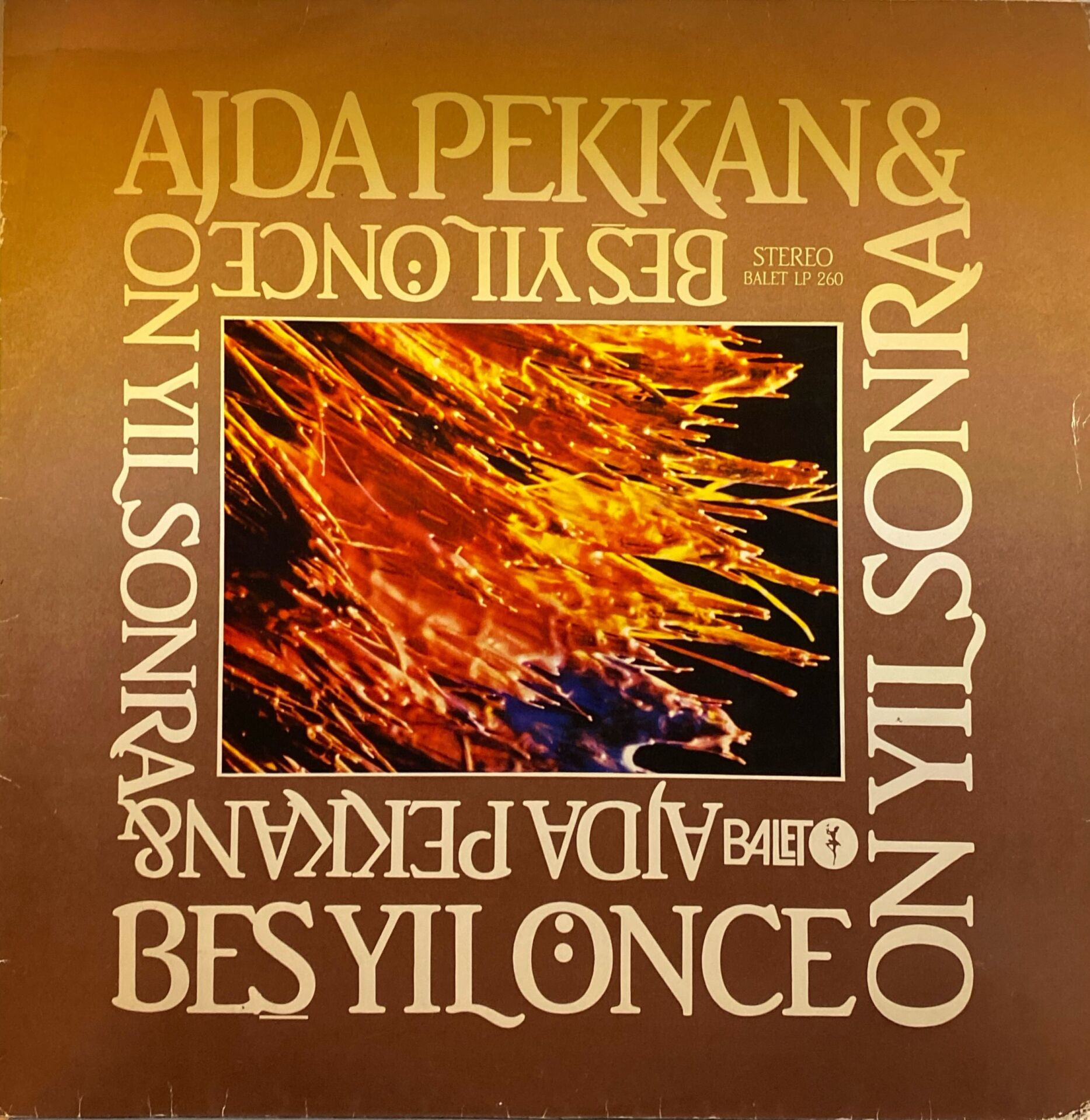 Ajda Pekkan & Beş Yıl Önce On Yıl Sonra – Ajda Pekkan & Beş Yıl Önce On Yıl Sonra LP