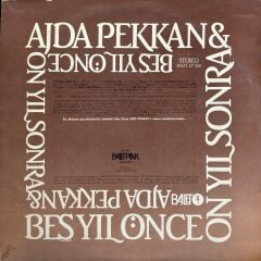 Ajda Pekkan & Beş Yıl Önce On Yıl Sonra – Ajda Pekkan & Beş Yıl Önce On Yıl Sonra LP