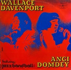 Wallace Davenport / Angi Domdey Featuring Jazz Band Ball Orchestra LP