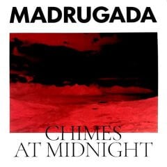 Madrugada – Chimes At Midnight lp