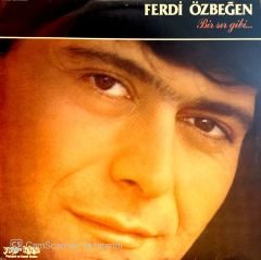 Ferdi Özbeğen – Bir Sır Gibi LP