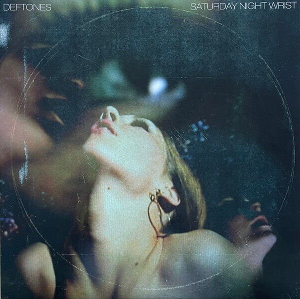 Deftones – Saturday Night Wrist lp