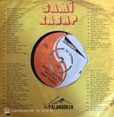 Sami Kasap - Gazel Dökmüş Bağında / Ey Siyah Gözlü Kadın 45'lik